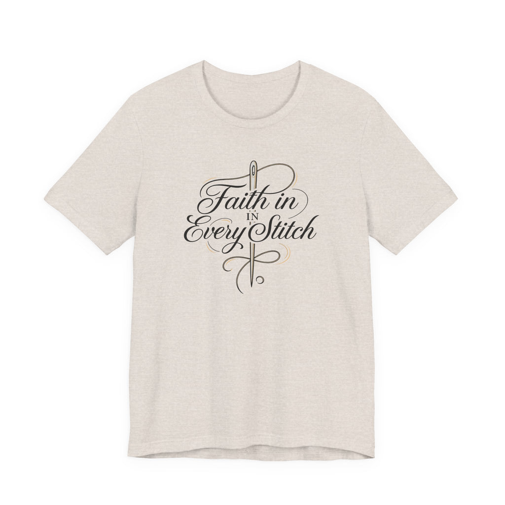 Faith in Every Stitch (Christian Sewing Tee)