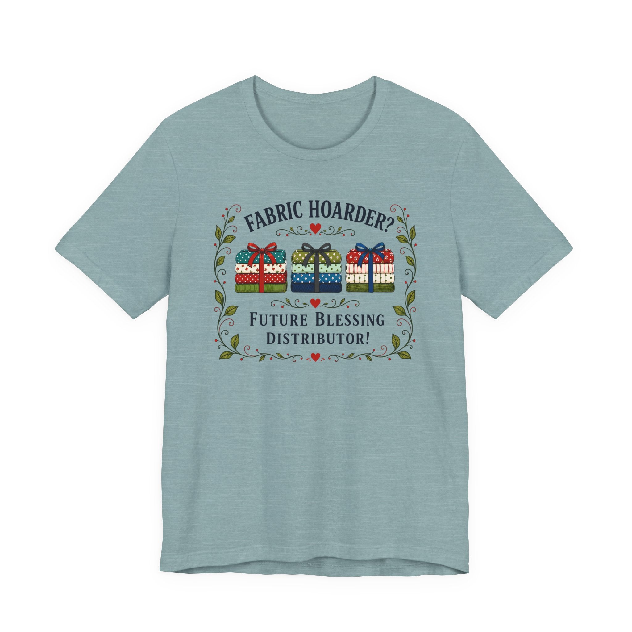Fabric Hoarder - Future Blessing Distributor (Christian Sewing Tee)
