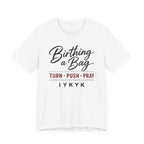 Birthing a Bag IYNYK (Handbag Maker Tee)