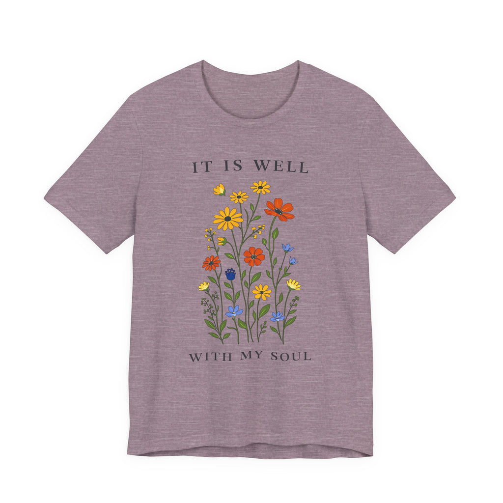 It Is Well With My Soul (Botanical Christian Tee)