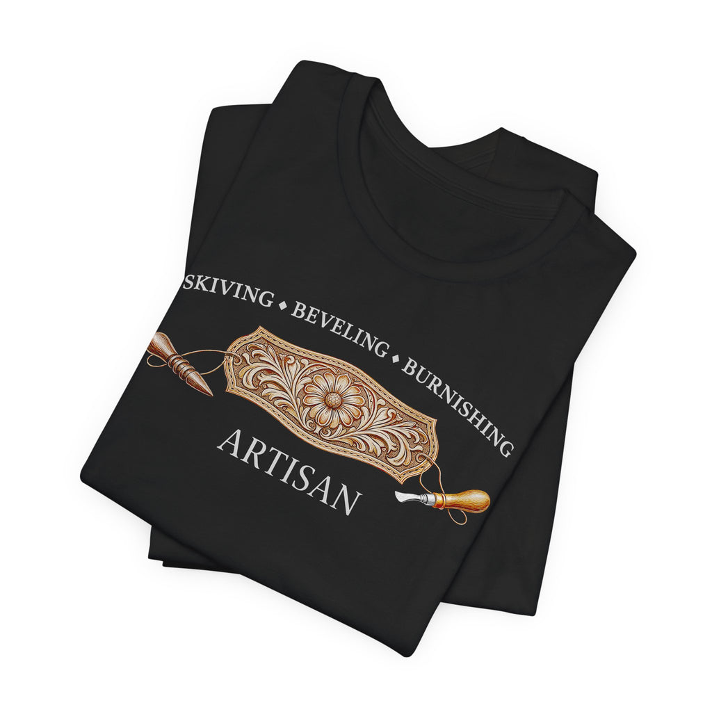 Skiving Beveling Burnishing Artisan (Dark Tee)