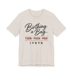 Birthing a Bag IYNYK (Handbag Maker Tee)
