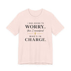 I Was Going to Worry (Christian Tee)