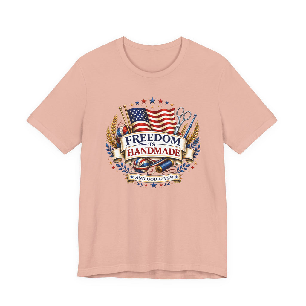USA Freedom is Handmade and God Given (Patriotic Maker Tee)