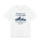 Through the Storm (Isaiah 43:2 Christian Encouragement Tee)
