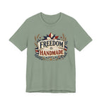 Freedom Is Handmade (Patriotic Crafters Tee)