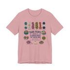Yarn People Have A Language (Sewing Tee)