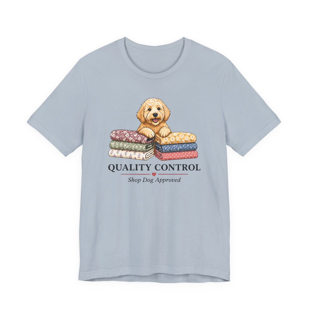Quality Control - Shop Dog Approved (Puppy Sewing Tee)