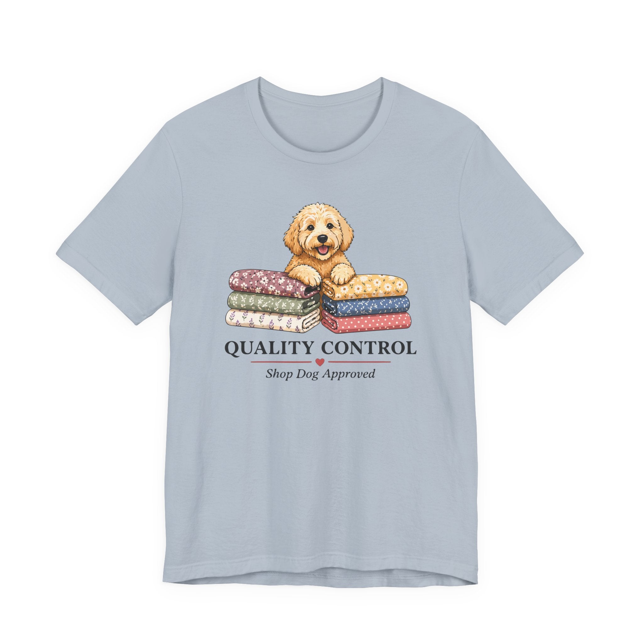 Quality Control - Shop Dog Approved (Puppy Sewing Tee)