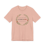 Let All That You Do Be Done In Love  (Corinthians 16:14 Botanical Christian Tee)