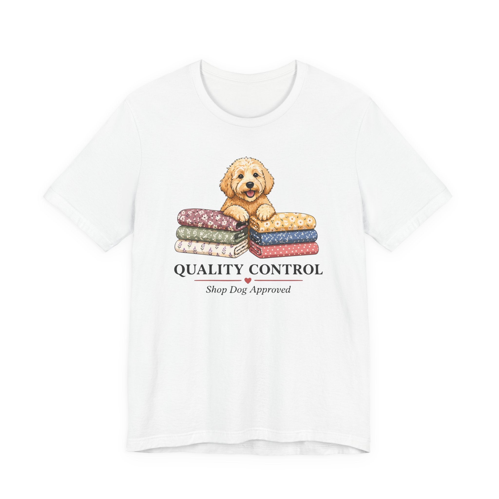 Quality Control - Shop Dog Approved (Puppy Sewing Tee)