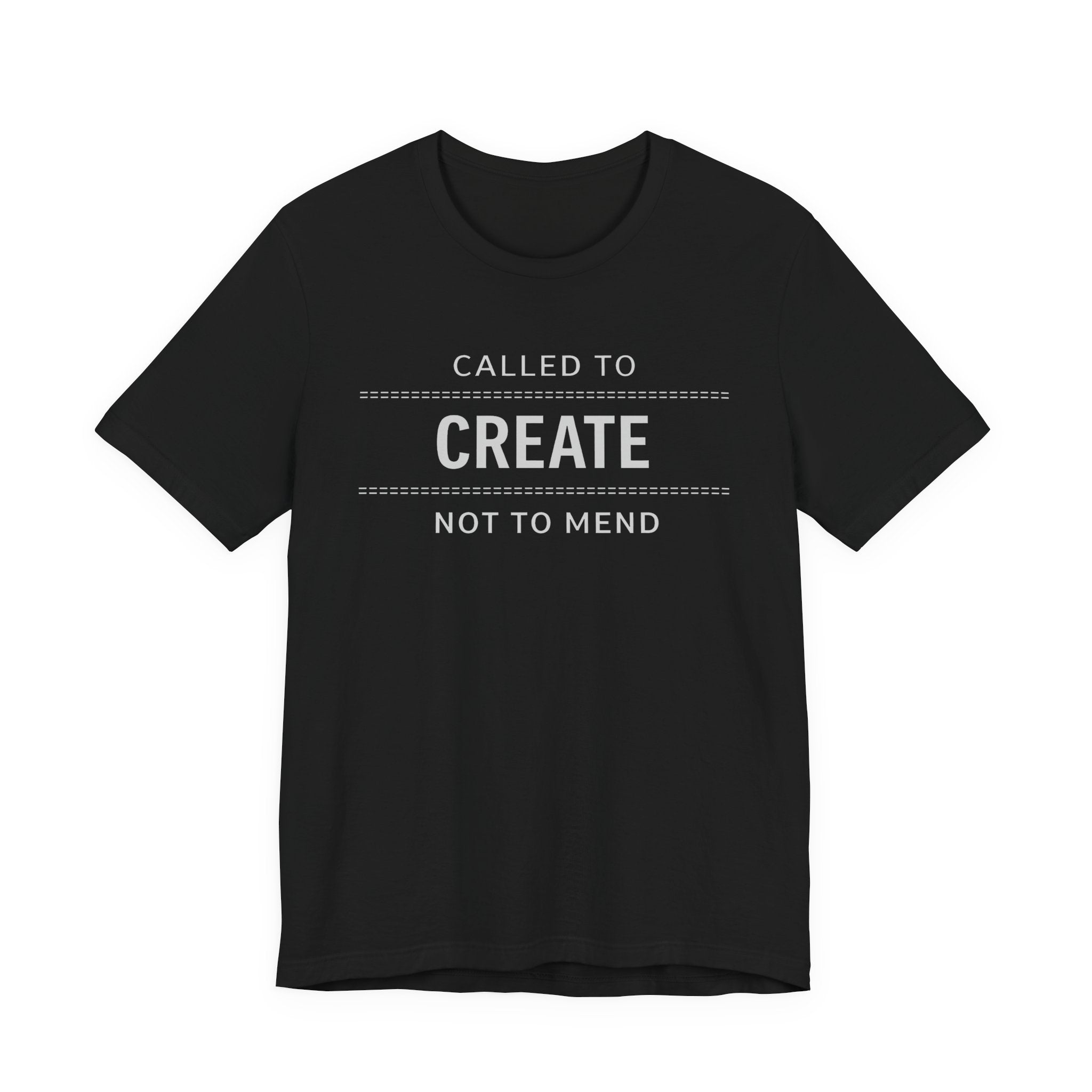 Called to Create Not to Mend (Christian Sewing Tee - Dark Colors)