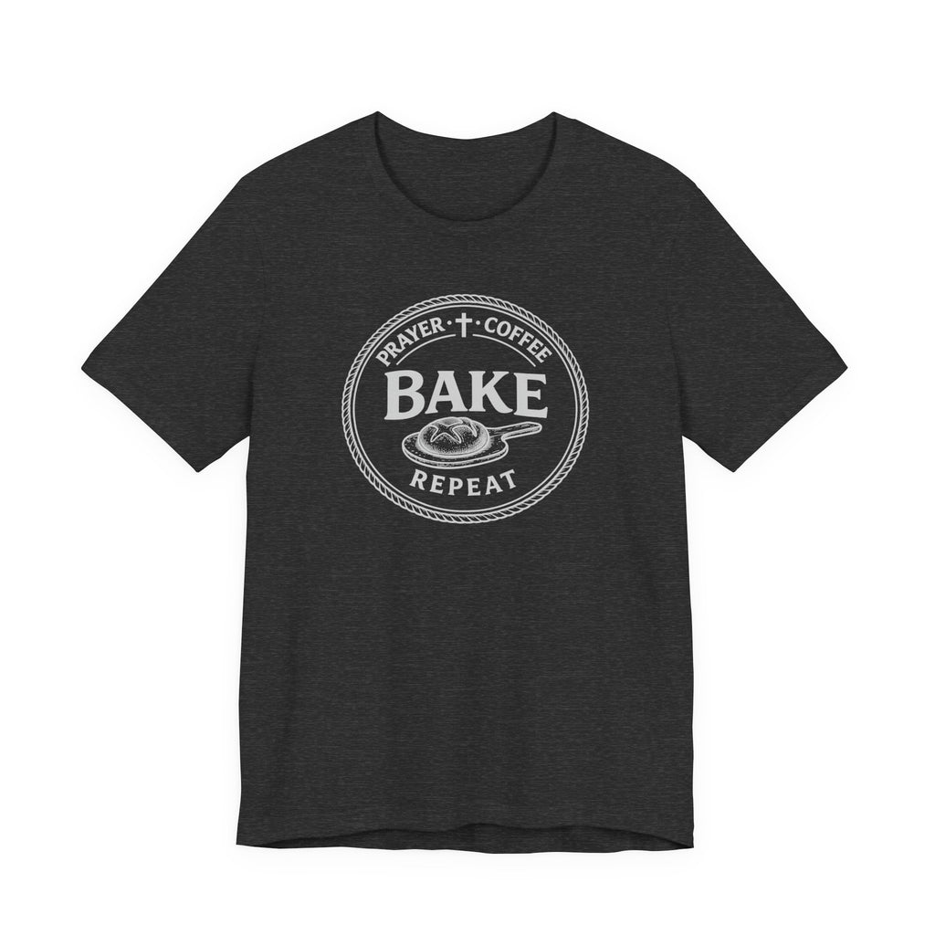 Prayer + Coffee + Bake + Repeat (Christian Tee in Dark Colors)