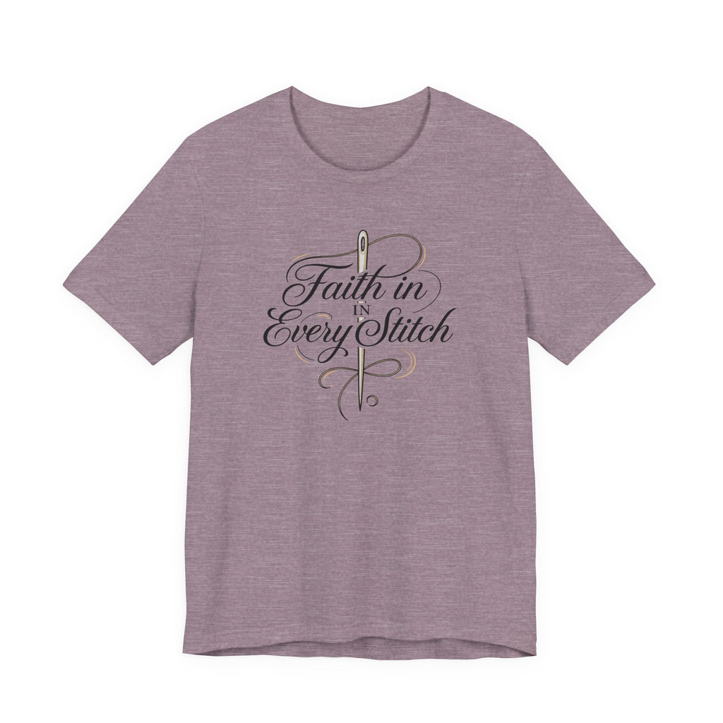 Faith in Every Stitch (Christian Sewing Tee)