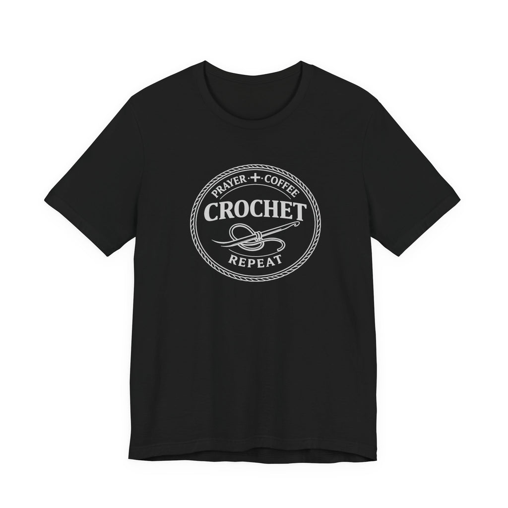 Prayer + Coffee + Crochet + Repeat (Christian Tee in Dark Colors)