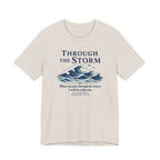Through the Storm (Isaiah 43:2 Christian Encouragement Tee)