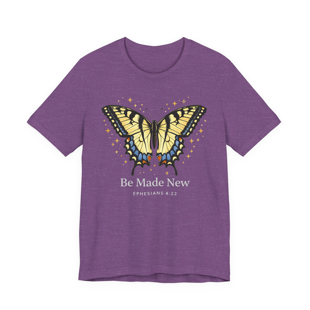 Be Made New Swallowtail Butterfly  (Ephesians 4:22 Tee in Dark Colors)