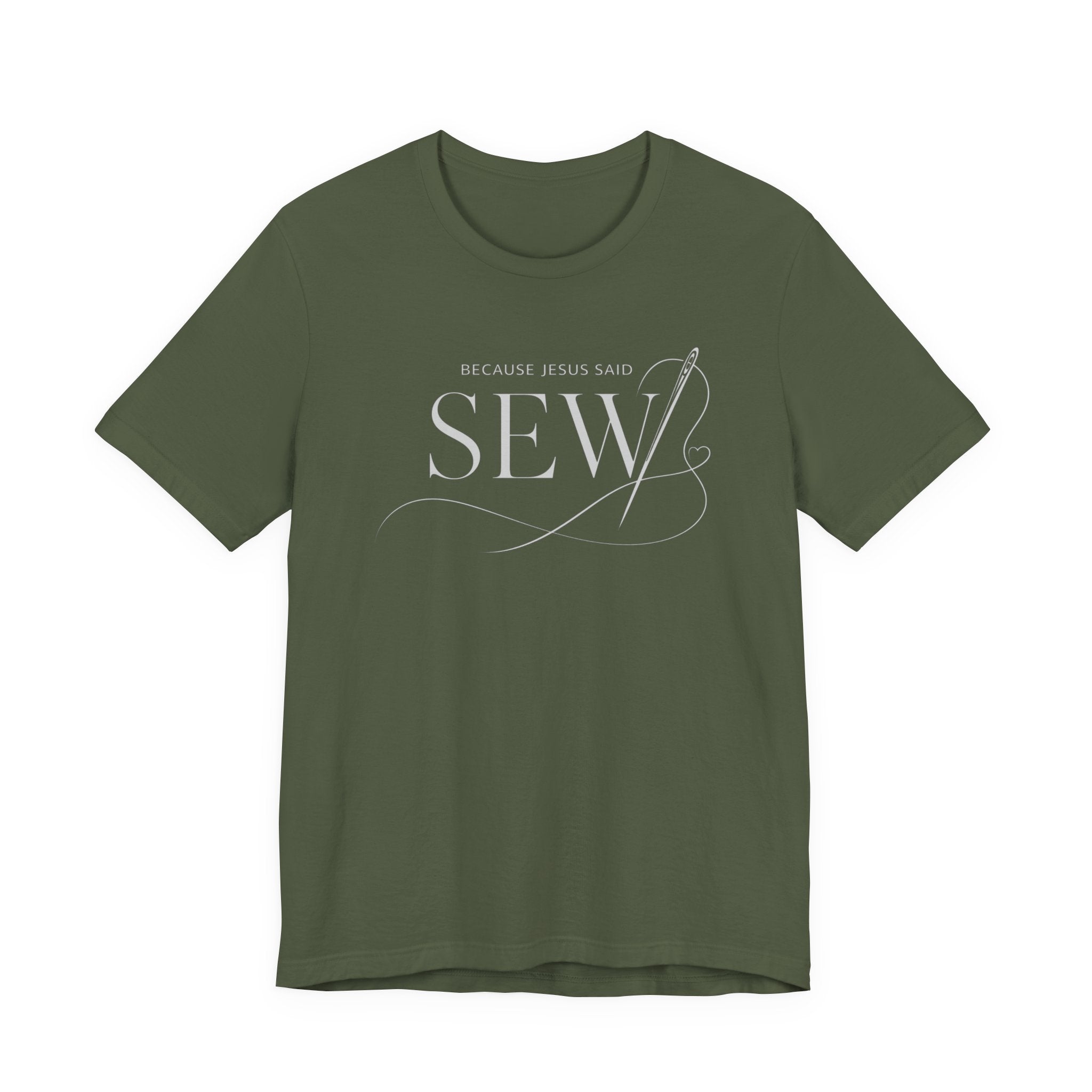 Sew, Because Jesus Said (Christian Sewing Tee - Dark Colors)