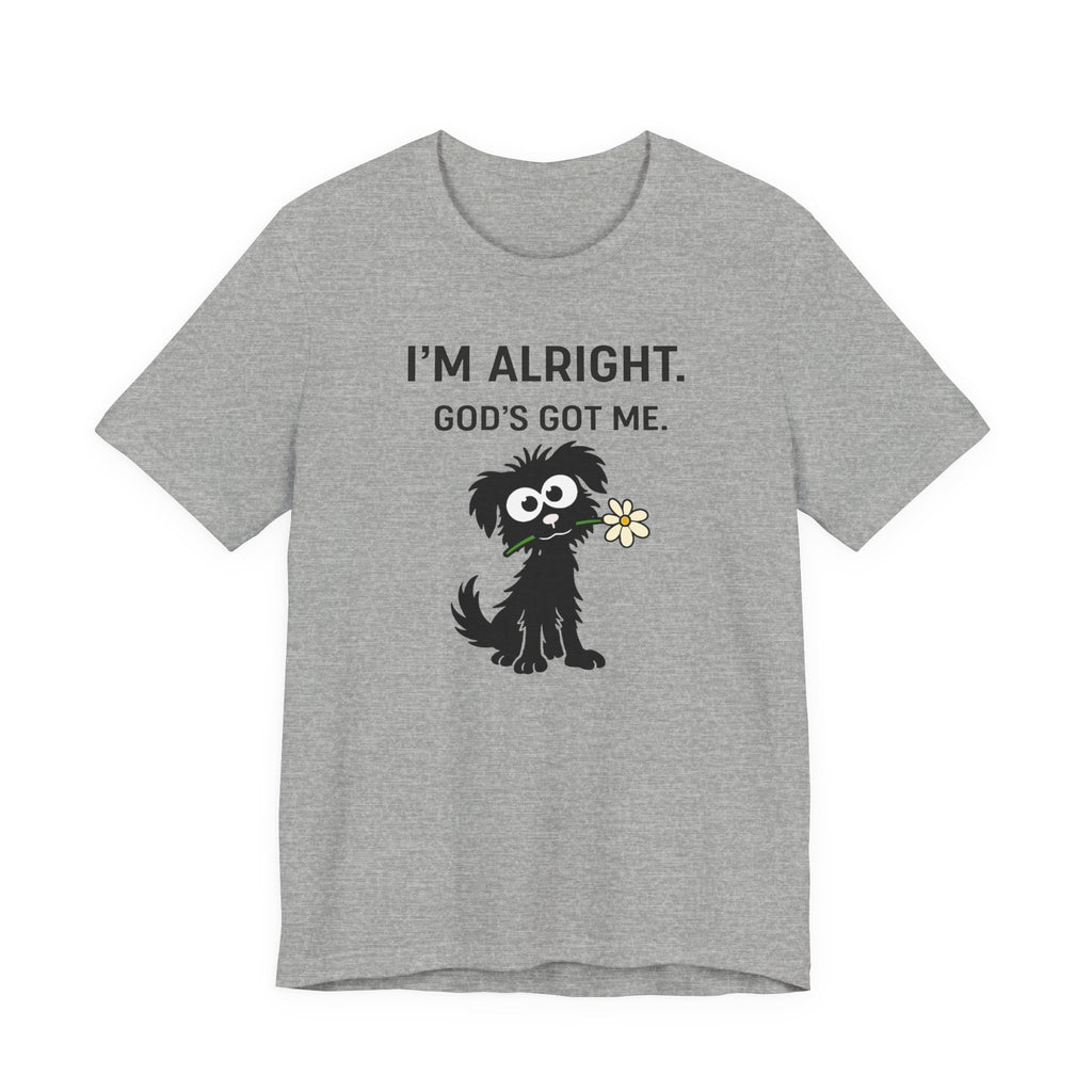 Im Alright (Dog Lovers Christian Tee)