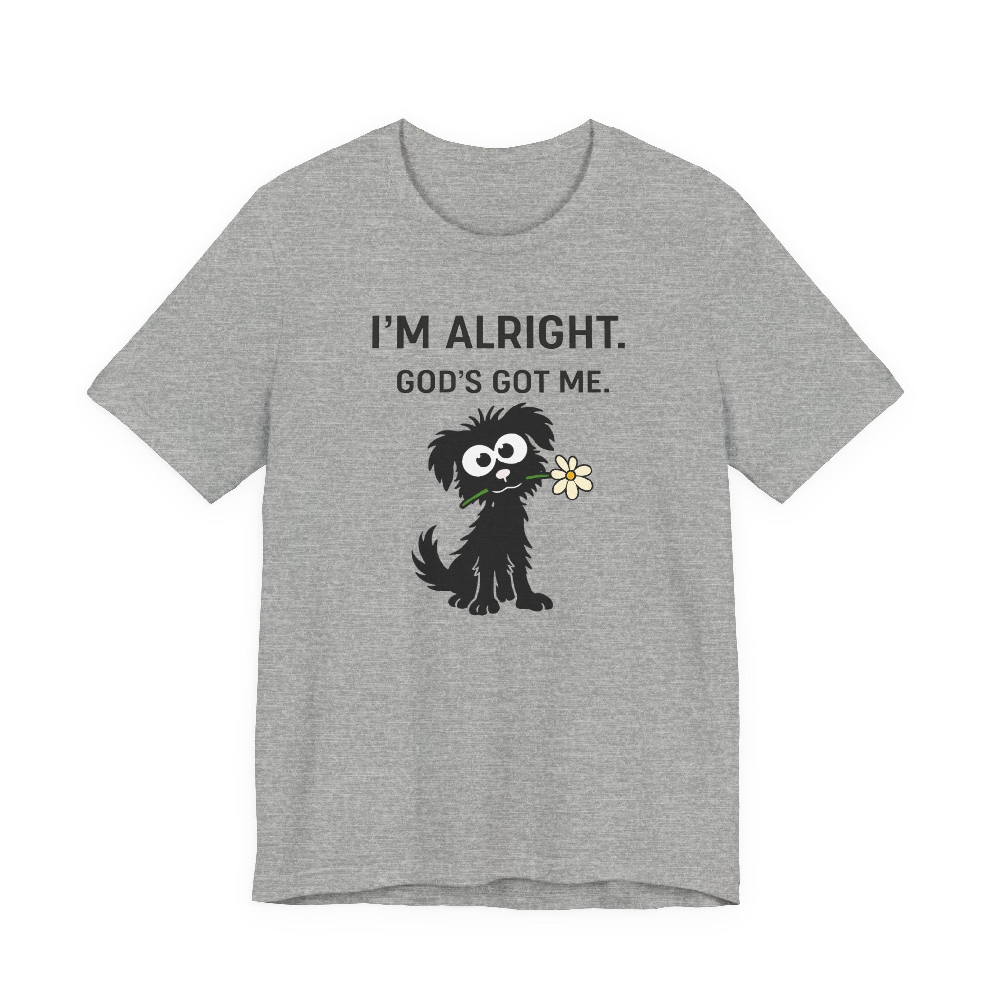 Im Alright (Dog Lovers Christian Tee)
