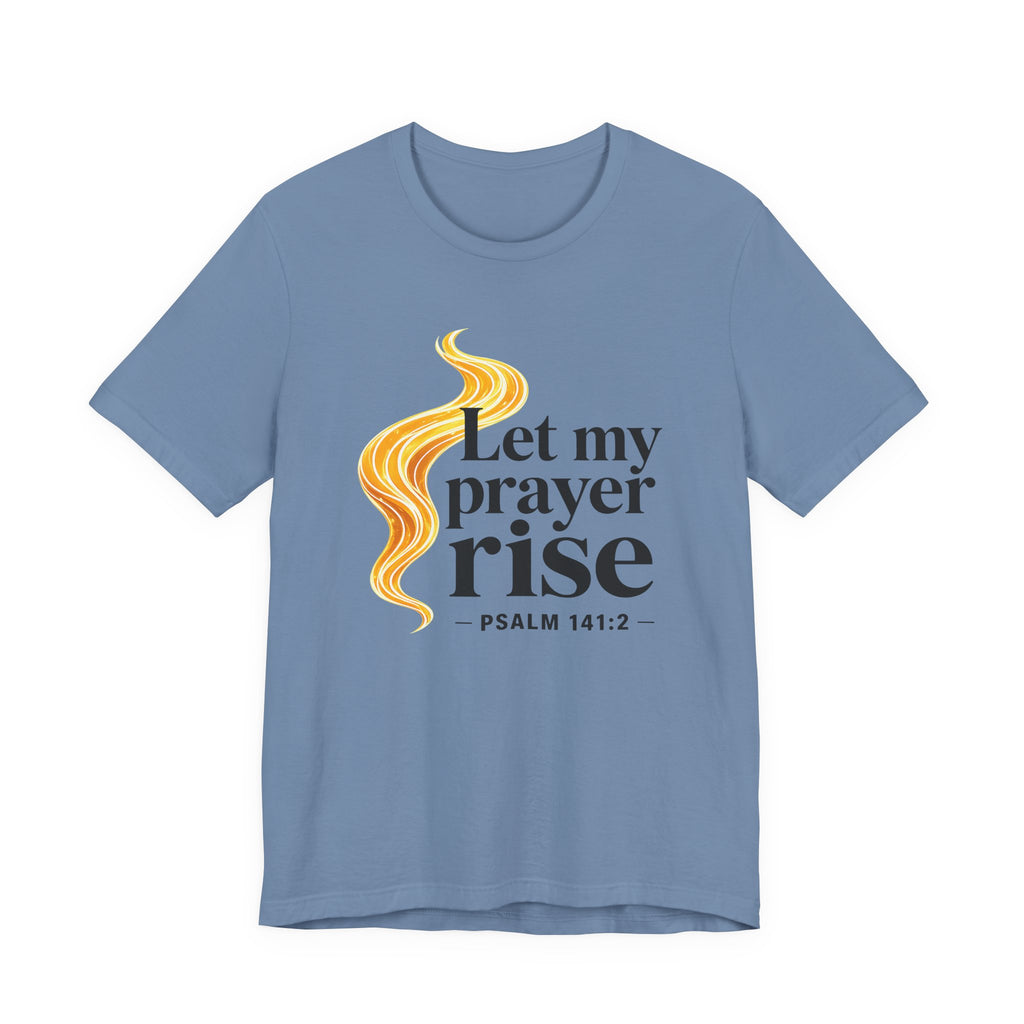 Let My Prayer Rise