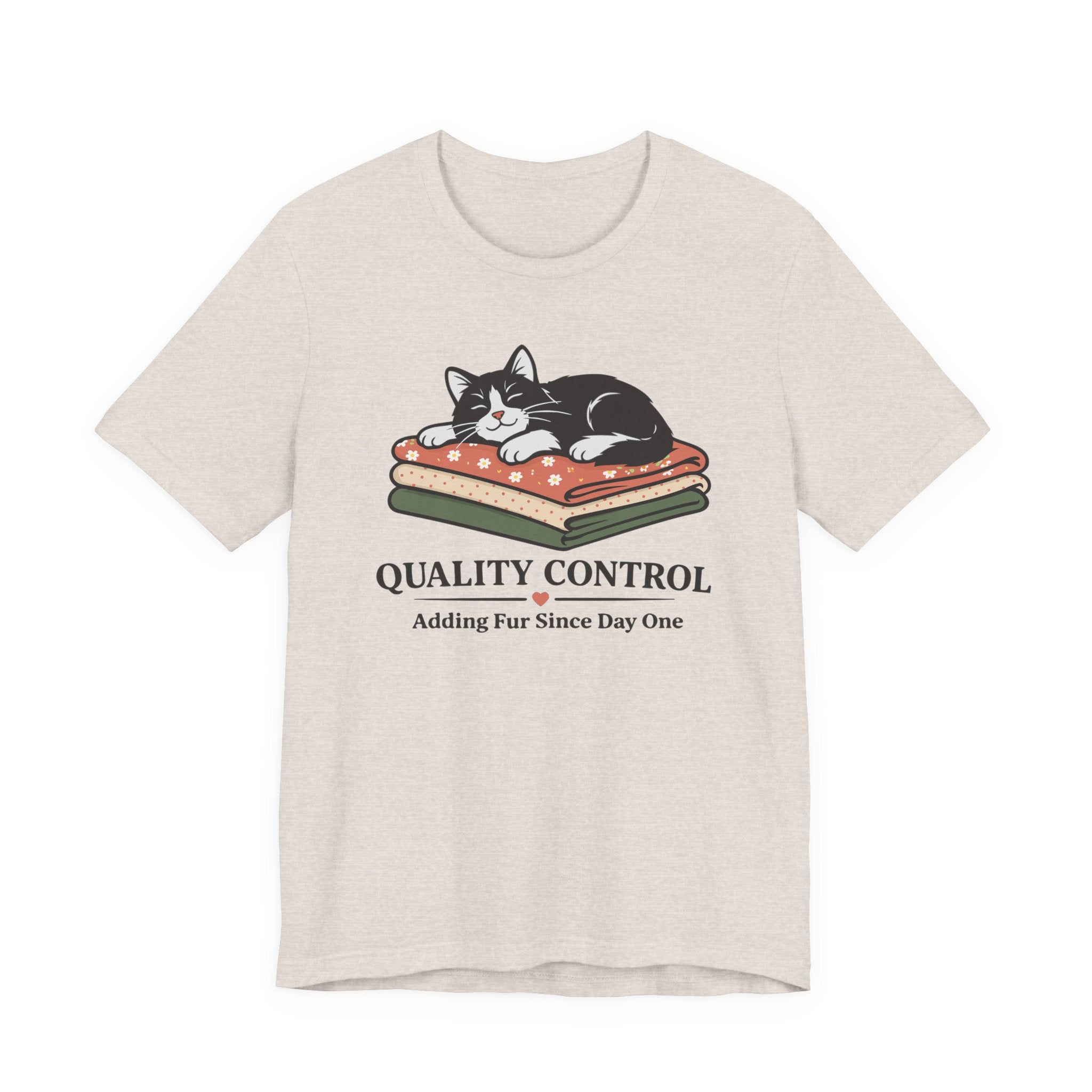 Quality Control - Adding Fur Since Day One (Kitty Sewing Tee)