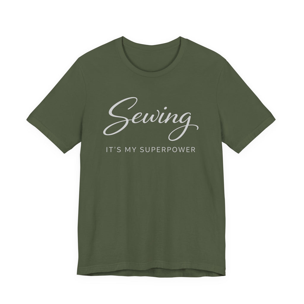 Sewing Its My Superpower (Sewing Tee - Dark Colors)
