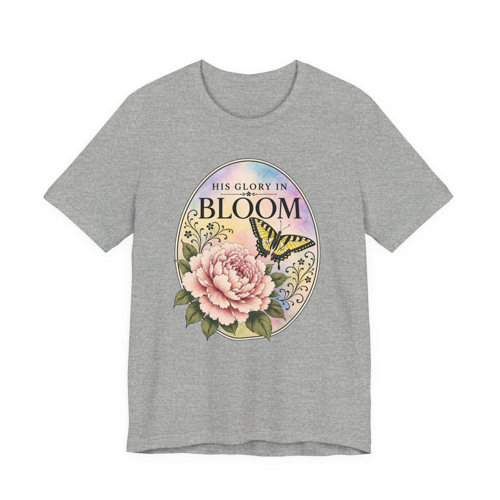 His Glory In Bloom (Christian Tee)