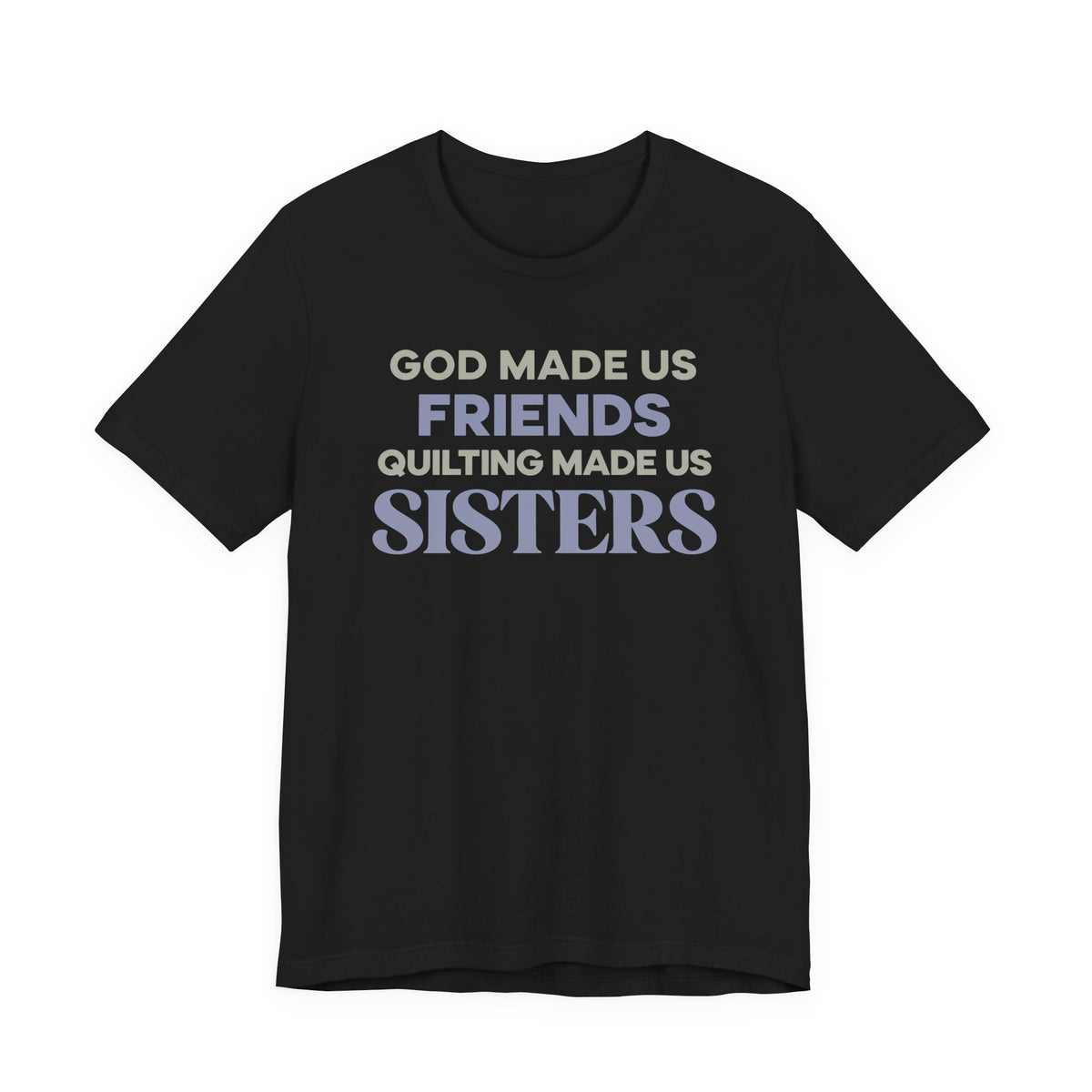 Quilting Sisters T-Shirt