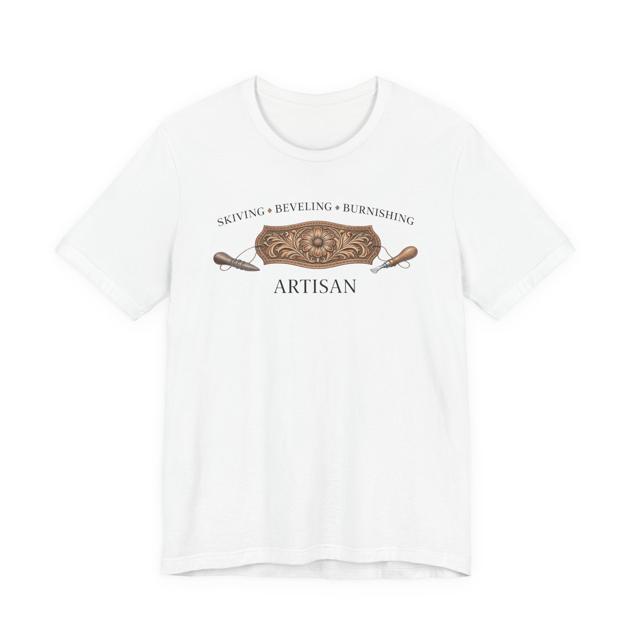 Skiving Beveling Burnishing Artisan (Leatherworker Tee)