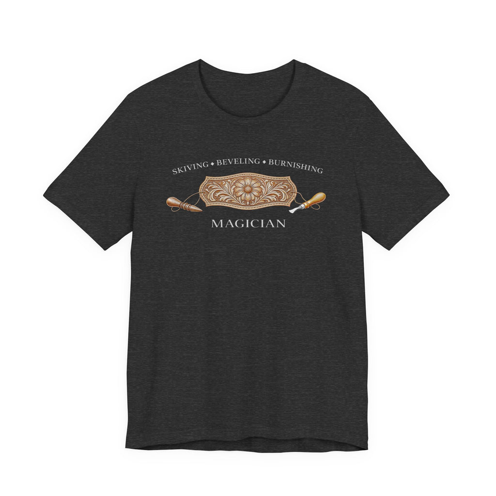Skiving Beveling Burnishing Magician (Dark Tee)