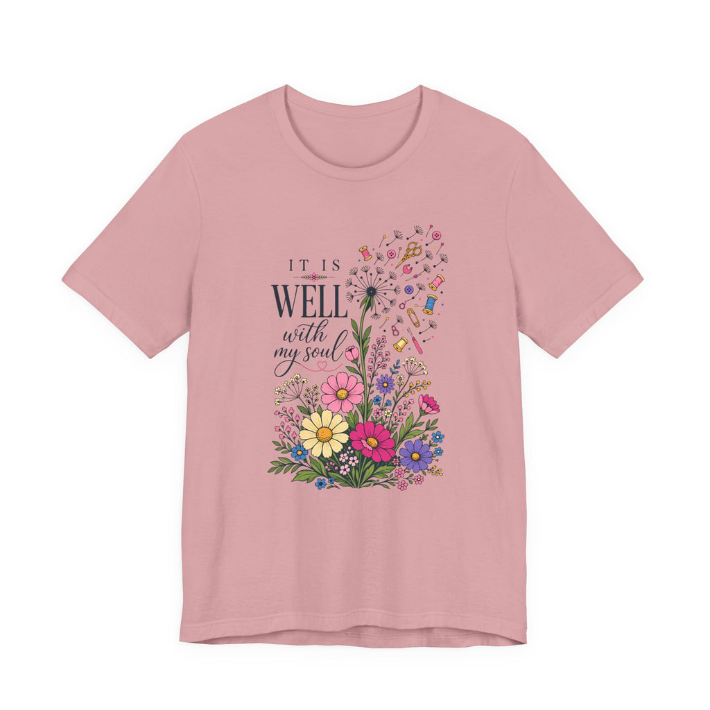 It Is Well With My Soul (Christian Sewing Tee)