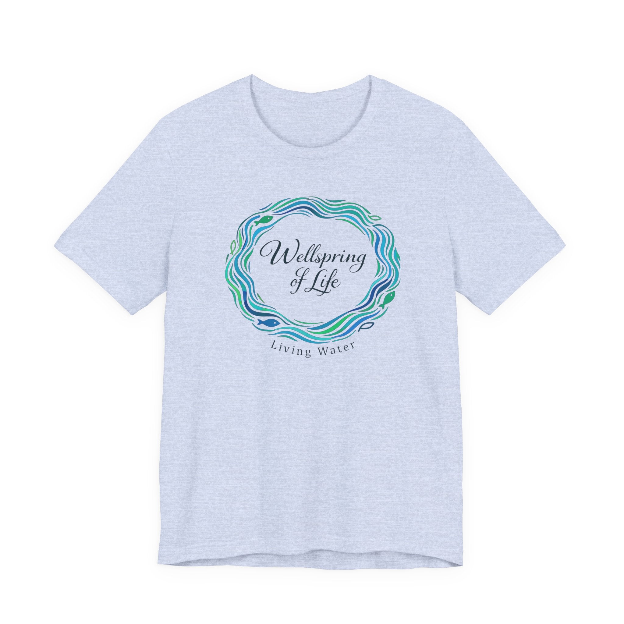 Wellspring... Living Water (Christian Tee)