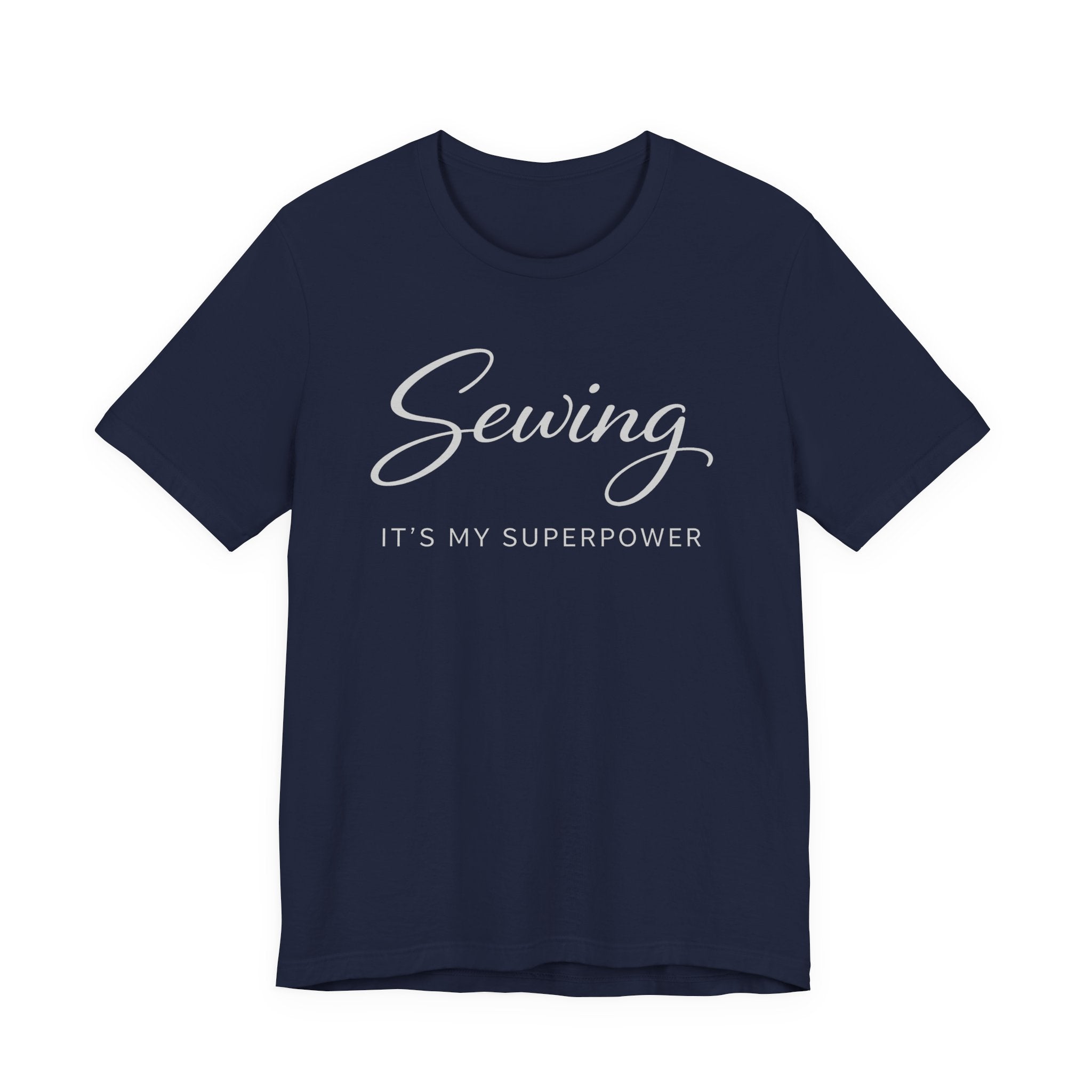 Sewing Its My Superpower (Sewing Tee - Dark Colors)