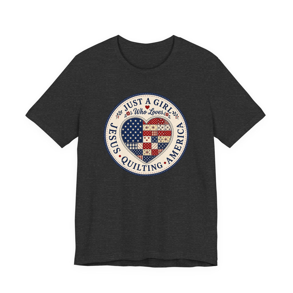 Just A Girl Who Loves Jesus • Quilting • America (Patriotic Quilting Tee)